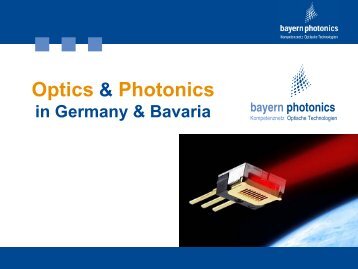 Optical Industry in Bavaria - Dr. Michael Kraus - bayern photonics eV