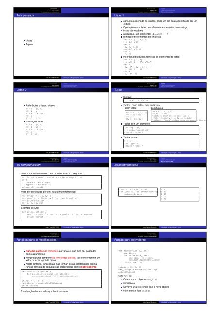 Aula passada Listas 1 Listas 2 Tuplos list comprehension list ...