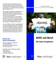 ADHS und Beruf - Berufsbildungswerk