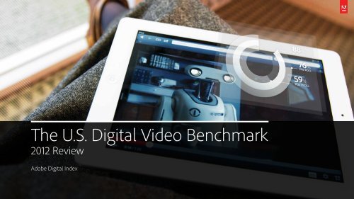 The U.S. Digital Video Benchmark