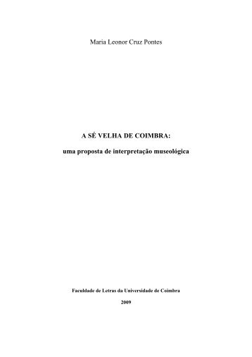 A Sé Velha de Coimbra.pdf - Estudo Geral - Universidade de Coimbra