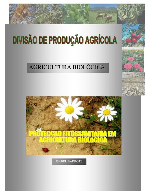 PROTECÇÃO FITOSSANITÁRIA EM AGRICULTURA BIOLÓGICA