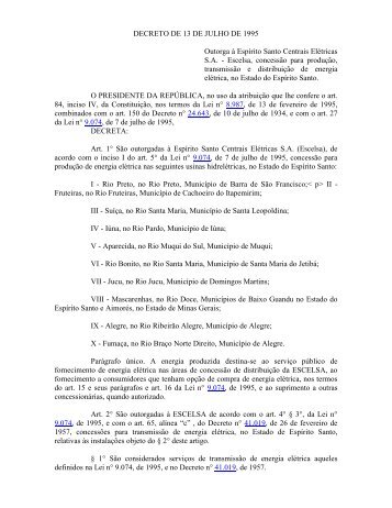 DECRETO DE 13 DE JULHO DE 1995 Outorga à Espírito ... - Aneel