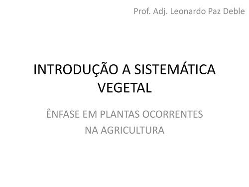 INTRODUÇÃO A SISTEMÁTICA VEGETAL