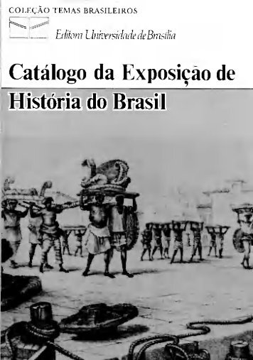 Catálogo da Exposição de História do Brasil - Fundação Biblioteca ...