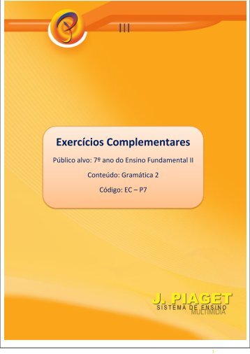 Exercícios Complementares - Sistema de Ensino J.Piaget