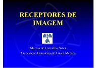 RECEPTORES DE IMAGEM - Associação Brasileira de Física Médica