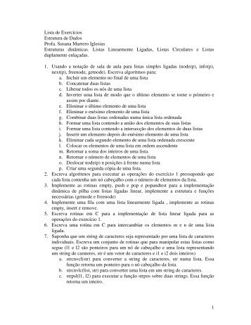 1 Lista de Exercícios Estrutura de Dados Profa. Susana Marrero ...