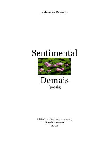 Sentimental Demais (2002) - Belas Palavras