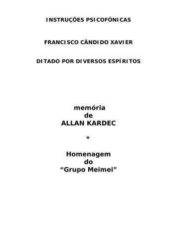 memória de ALLAN KARDEC * Homenagem do ... - O Consolador