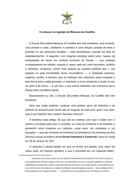 O caduceu no logótipo da Marques de Castilho A Escola ...