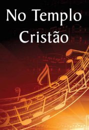 No Templo Cristão - Música Sacra e Adoração