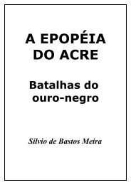 A Epopéia do Acre - Colégio Militar de Porto Alegre