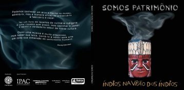 ÍNDIOS NA VISÃO DOS ÍNDIOS SOMOS PATRIMÔNIO - Ipac
