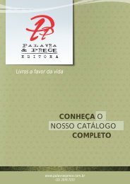 conheça o nosso catálogo completo - Palavra & Prece Editora