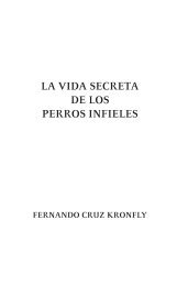 la vida secreta de los perros infieles - La Mirada Malva AC