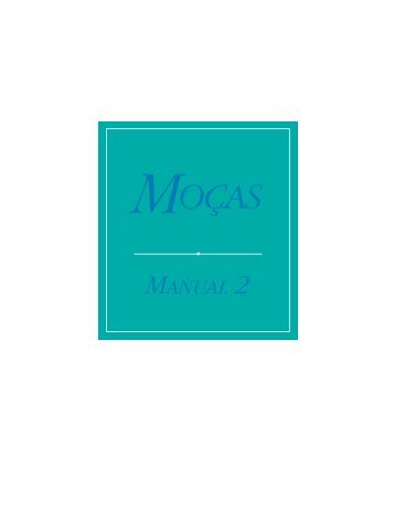 Moças – Manual 2 - The Church of Jesus Christ of Latter-day Saints