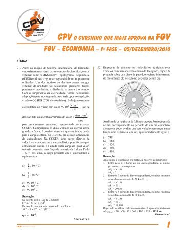 FGV – economia – 1a Fase – 05/dezembro/2010 CPV O cursinho ...