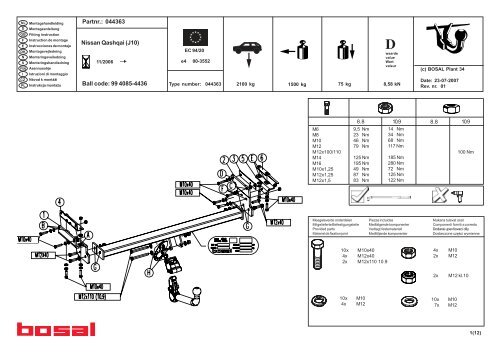 Nissan Qashqai (J10) Partnr.: 044363 Ball code: 99 4085-4436