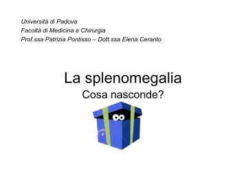 La splenomegalia - E se toccasse a te?