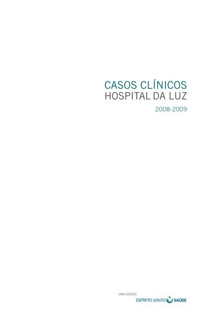 CaSoS CLÍNiCoS HOSPITAL DA LUZ