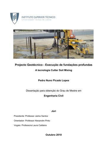 Solução de fundações profundas - A técnica Cutter Soil Mixing