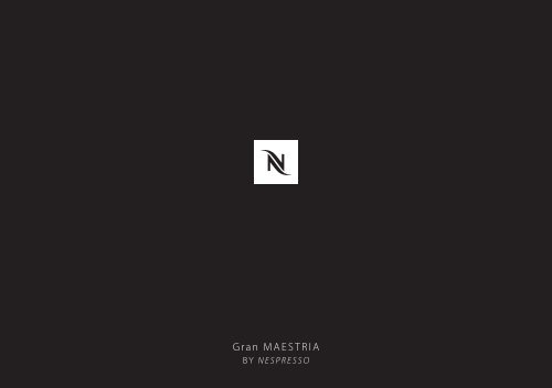 Gran Maestria - Nespresso