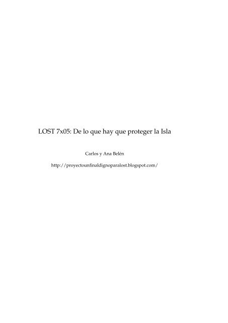 LOST 7x05: De lo que hay que proteger la Isla