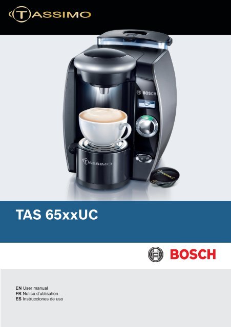 Télécharger le manuel de la machine Bosch T65 (pdf, 6 MB) - Tassimo