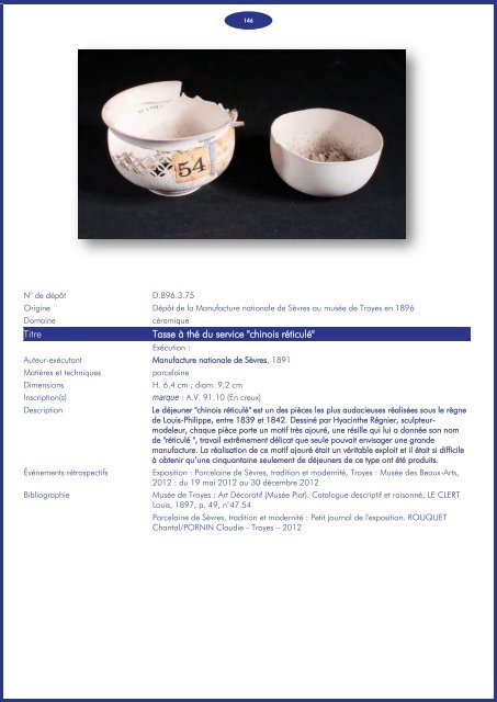 Consultez le catalogue de la collection de porcelaine