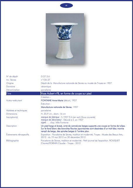 Consultez le catalogue de la collection de porcelaine