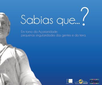 "Sabias que...?" (versão PDF) - Portal da Educação dos Açores