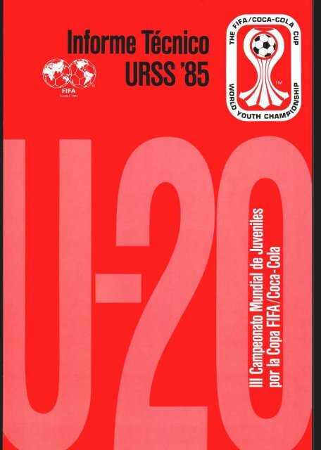 Rusia 1985 Parte 1 - FIFA.com