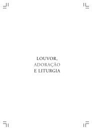 LOUVOR, ADORAÇÃO E LITURGIA - Editora Ultimato