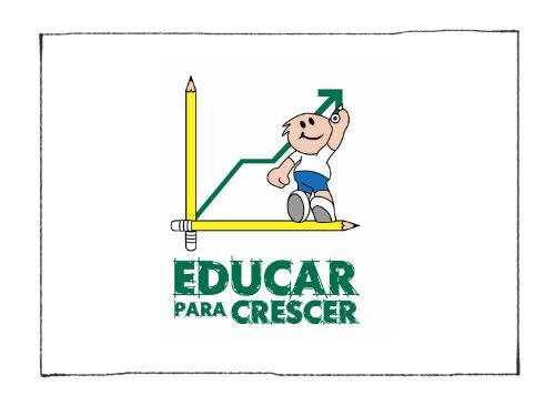 Educar para Crescer - Veja - Abril.com