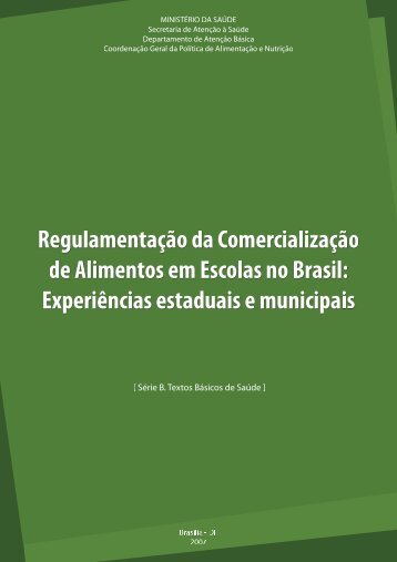 Regulamentação da Comercialização de Alimentos em Escolas no