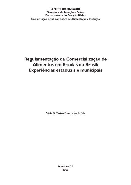 Regulamentação da Comercialização de Alimentos em Escolas no