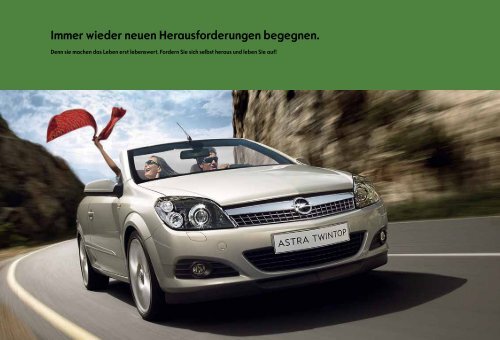 Prospekt Opel Astra Twin Top - Garage im Steiger AG