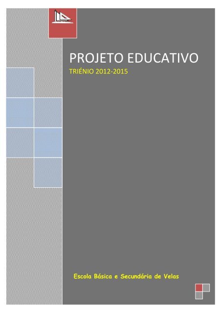 Projeto Educativo - Secretaria Regional da Educação, Ciência e ...