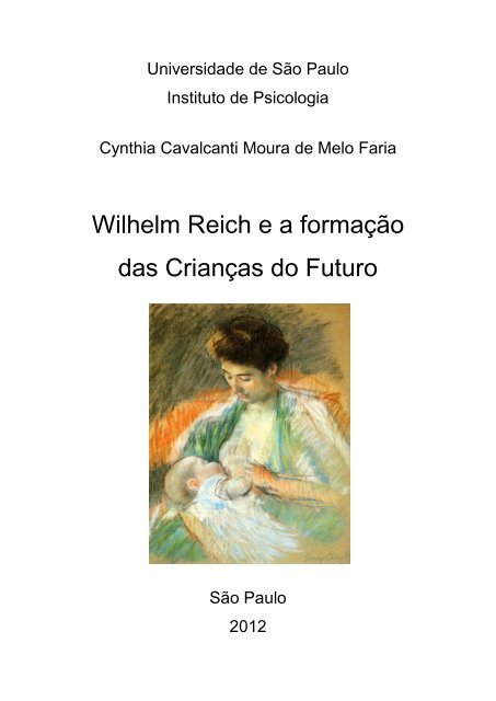 Wilhelm Reich e a - Instituto de Psicologia da USP