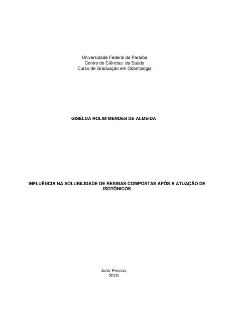 23. influência na solubilidade de resinas compostas após a atuação ...