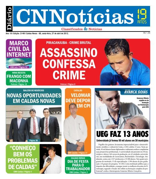 ASSASSINO CONFESSA CRIME - Caldas Novas