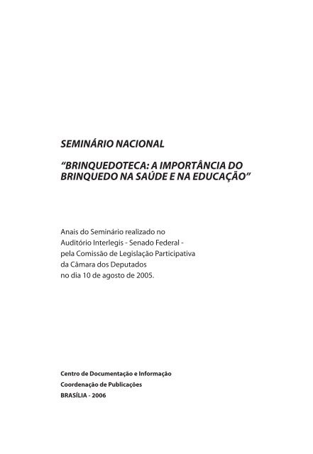 Informativo: a brincadeira e o brinquedo precisam de plástico?