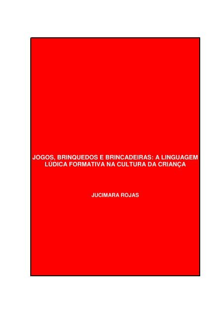 18 brincadeiras antigas para relembrar a sua infância - INFORMA PARAÍBA