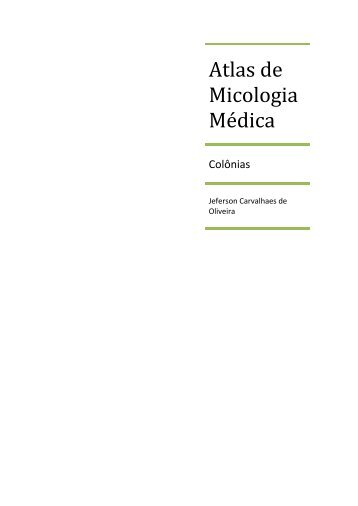 Atlas de Micologia Médica - Colônias (3.790 Kb) - ControlLab