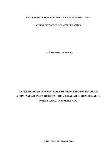 INVESTIGAÇÃO DO CONTROLE DE PROCESSO DO ... - Unesc