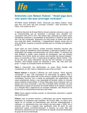Entrevista com Nelson Hubner: “Aneel joga duro com quem ... - UFRJ