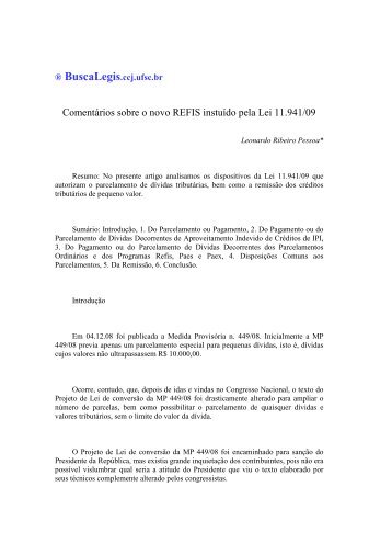 Comentários sobre o novo REFIS instuído pela Lei 11.941/09