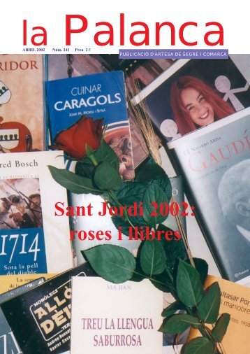 Sant Jordi 2002: roses i llibres - La Palanca