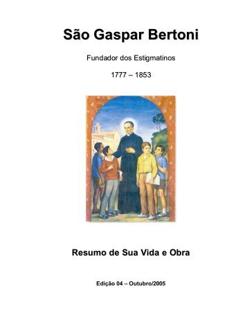 São Gaspar Bertoni - Congregação dos Sagrados Estigmas